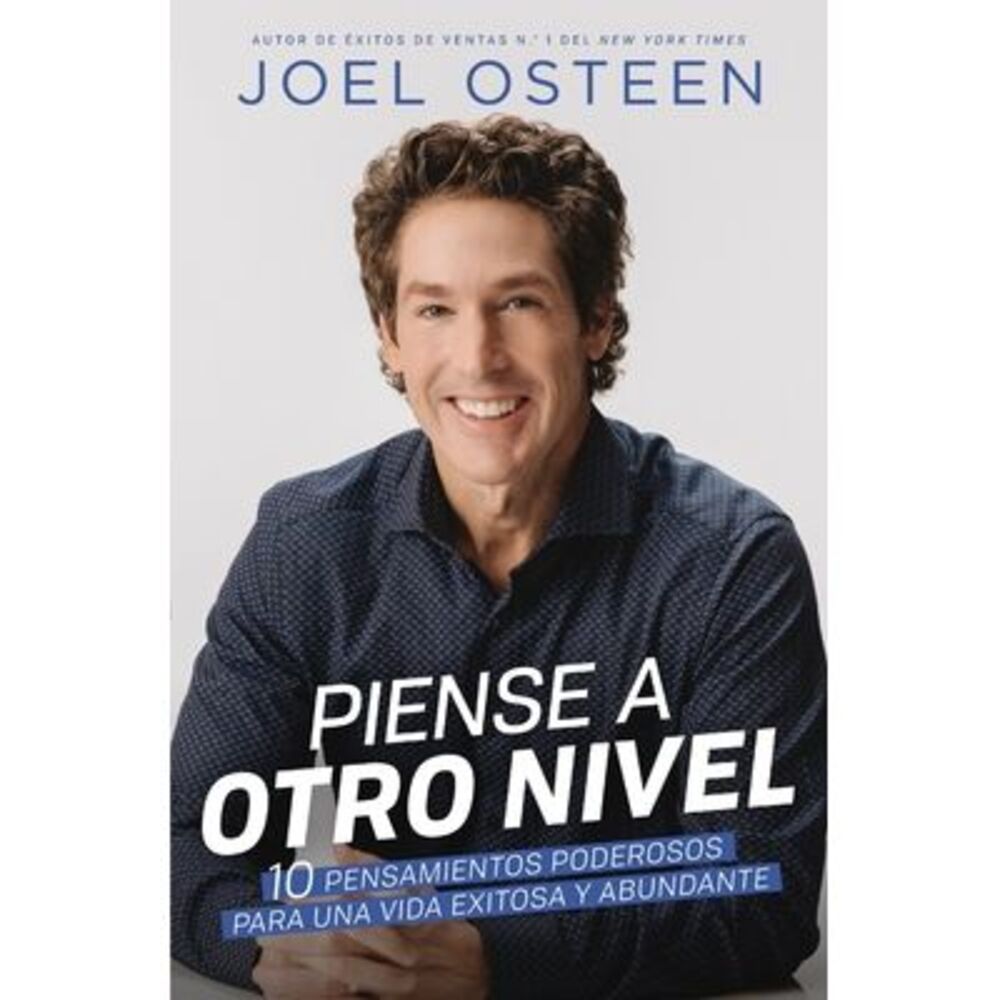 Piense a otro nivel -- Joel Osteen